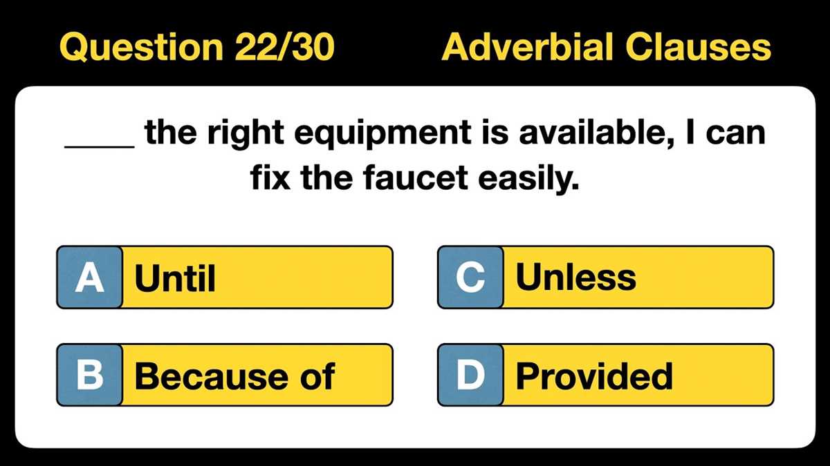 adverbial clauses test with answers