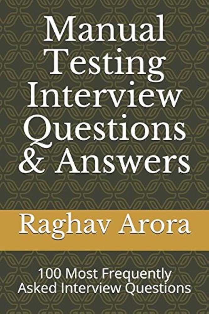 manual testing interview questions answers