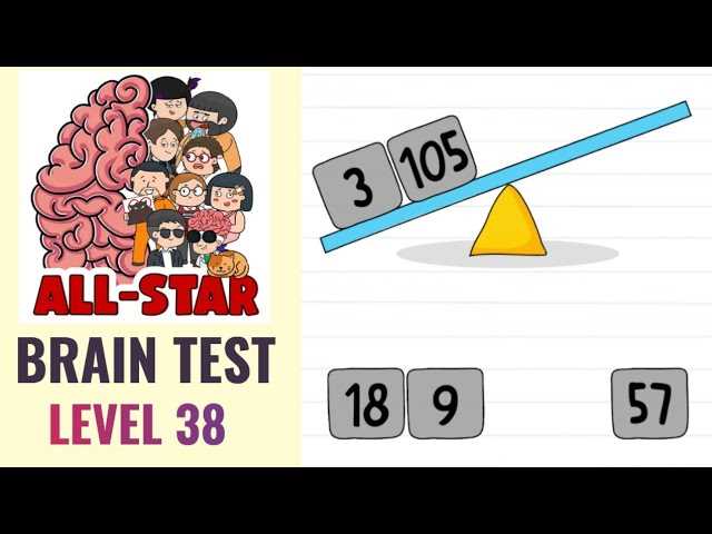 answer to level 38 on brain test