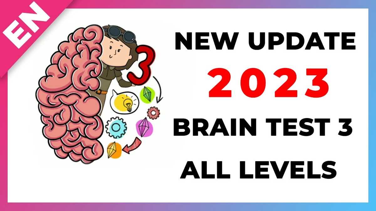 brain test 3 all answers