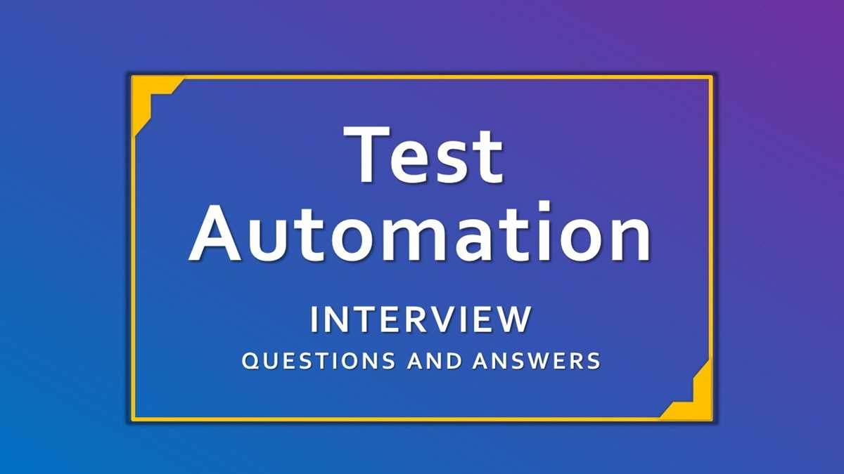 automation tester interview questions and answers