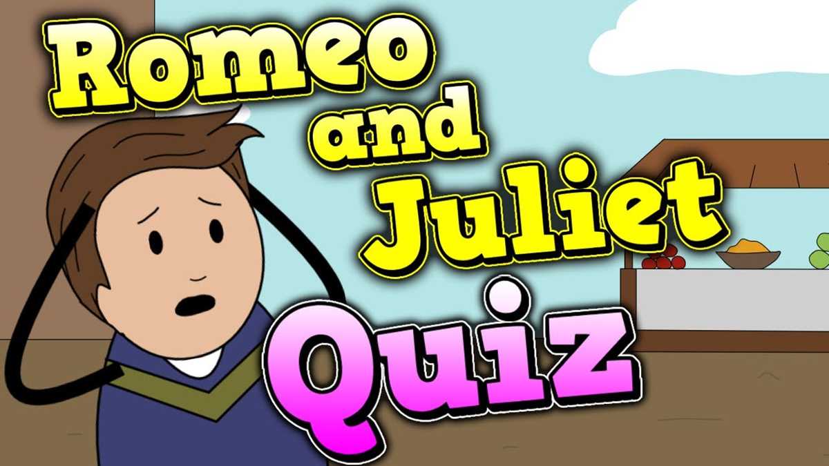 romeo and juliet final test multiple choice answer key